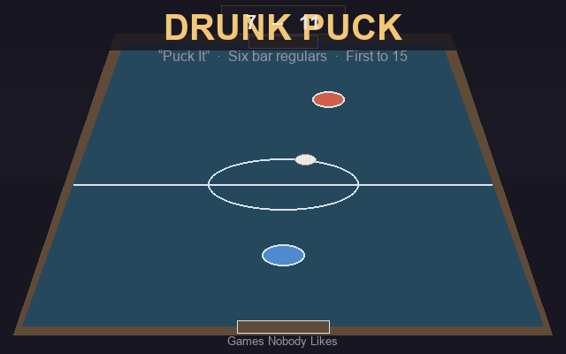 Drunk Puck